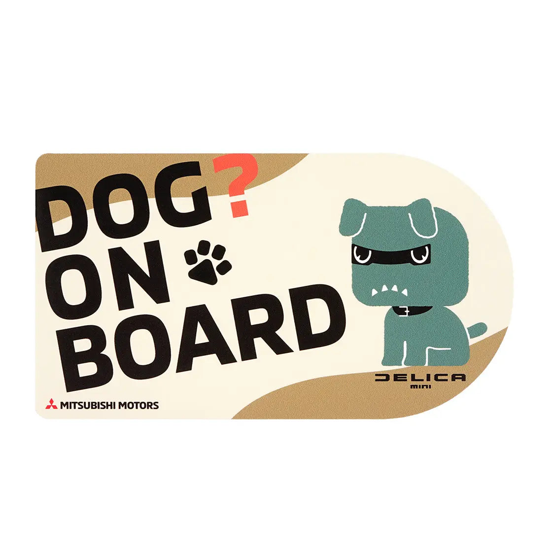 デリ丸。 マグネット「DOG？ ON BOARD」 – MITSUBISHI MOTORS ONLINE SHOP